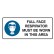 Full Face Respirator Must Be Worn In This Area