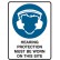 Hearing Protection Must Be Worn On This Site