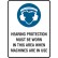 Hearing Protection Must Be Worn While Machinery Is Operating