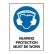 Hearing Protection Must Be Worn