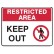 Keep Out W/Picto