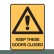 Keep These Doors Closed