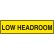 Low Headroom - Labels