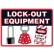 Lockout Signs - Lock-Out Equipment
