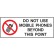 Do Not Use Mobile Phones Beyond This Point