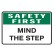 Mind The Step