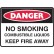 No Smoking Combustible Liquids Keep Fire Away