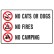 No Cats Or Dogs No Fires No Camping