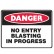 No Entry Blasting In Progress