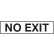 No Exit Self Stick