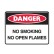 No Smoking No Open Flames