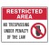 No Trespassing Under Penalty Of The Law
