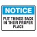 Notice Put Things Back In Their Proper Place Labels