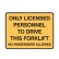 Only Licensed Personnel To Drive This Forklift No Passengers Allowed