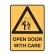 Open Door With Care