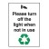 Please Turn Off The Light When Not In Use