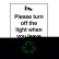 Please Turn Off The Light When You Leave