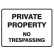 Private Property No Trespassing
