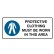 Protective Clothing Must Be Worn In This Area