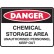 Chemical Storage Area Unauthorised Personnel Keep Out