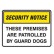 Security Notice Signs - These Premises Are Patrolled By Guard Dogs