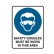 Safety Goggles Must Be Worn In This Area
