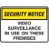 Security Notice Signs - Video Surveillance In Use On These Premises