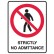 Strictly No Admittance - Glow Sign