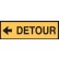 Temporary Traffic Control Sign Detour Arrow Left 1200x300mm C1 Ref