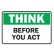 Think Before You Act