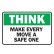 Think Make Every Move A Safe One