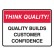 Think Quality Signs