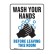 Hygiene And Food Safety Signs - Wash Hands Before Leaving This Room