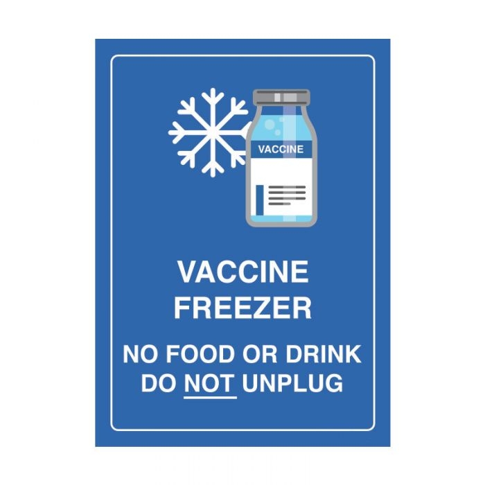 Vaccine Freezer Sign No Food or Drink, Do Not Unplug